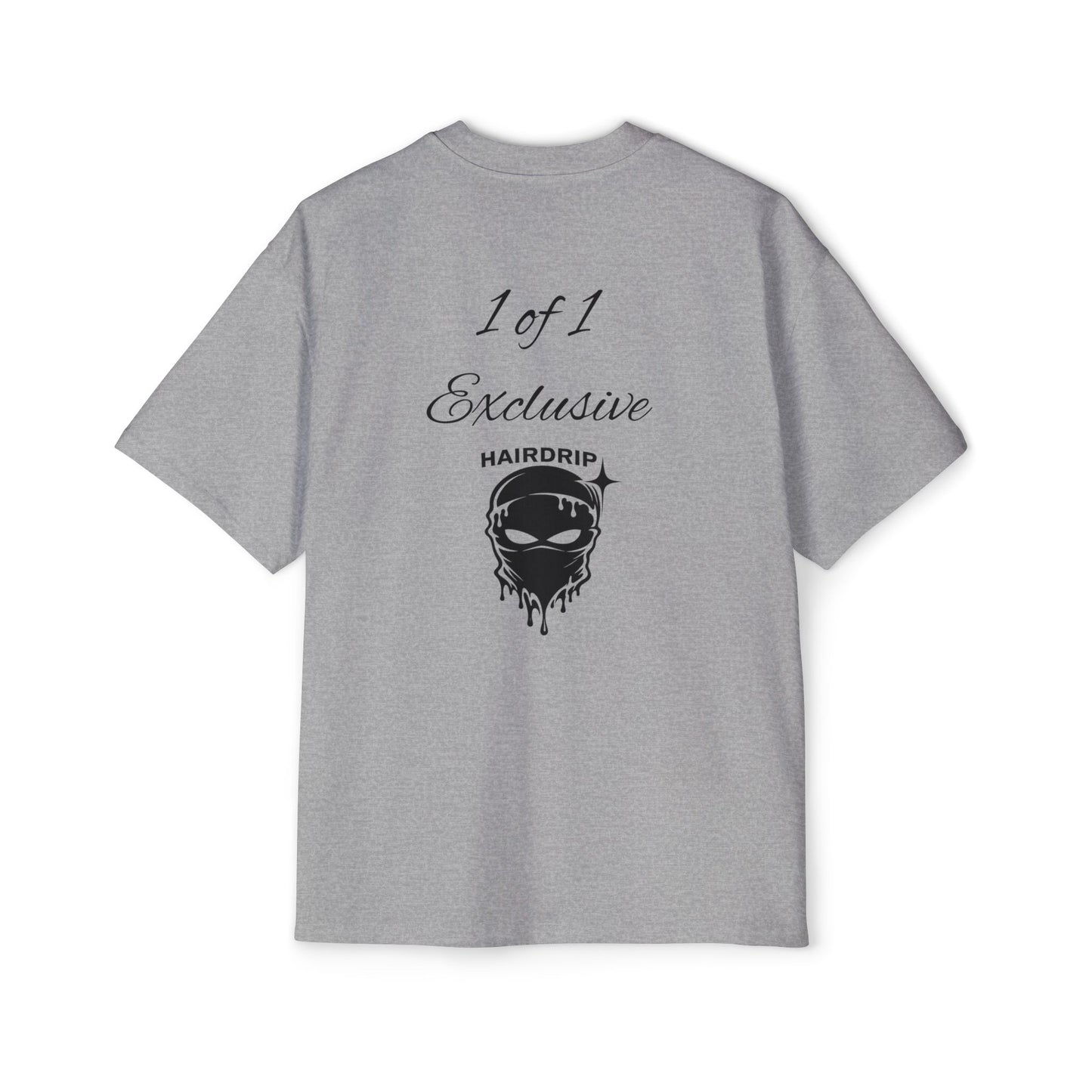 Oversized Tee — "1 of 1 Exclusive" Graphic T-Shirt (Hairdrip Drip Skull Back Print)