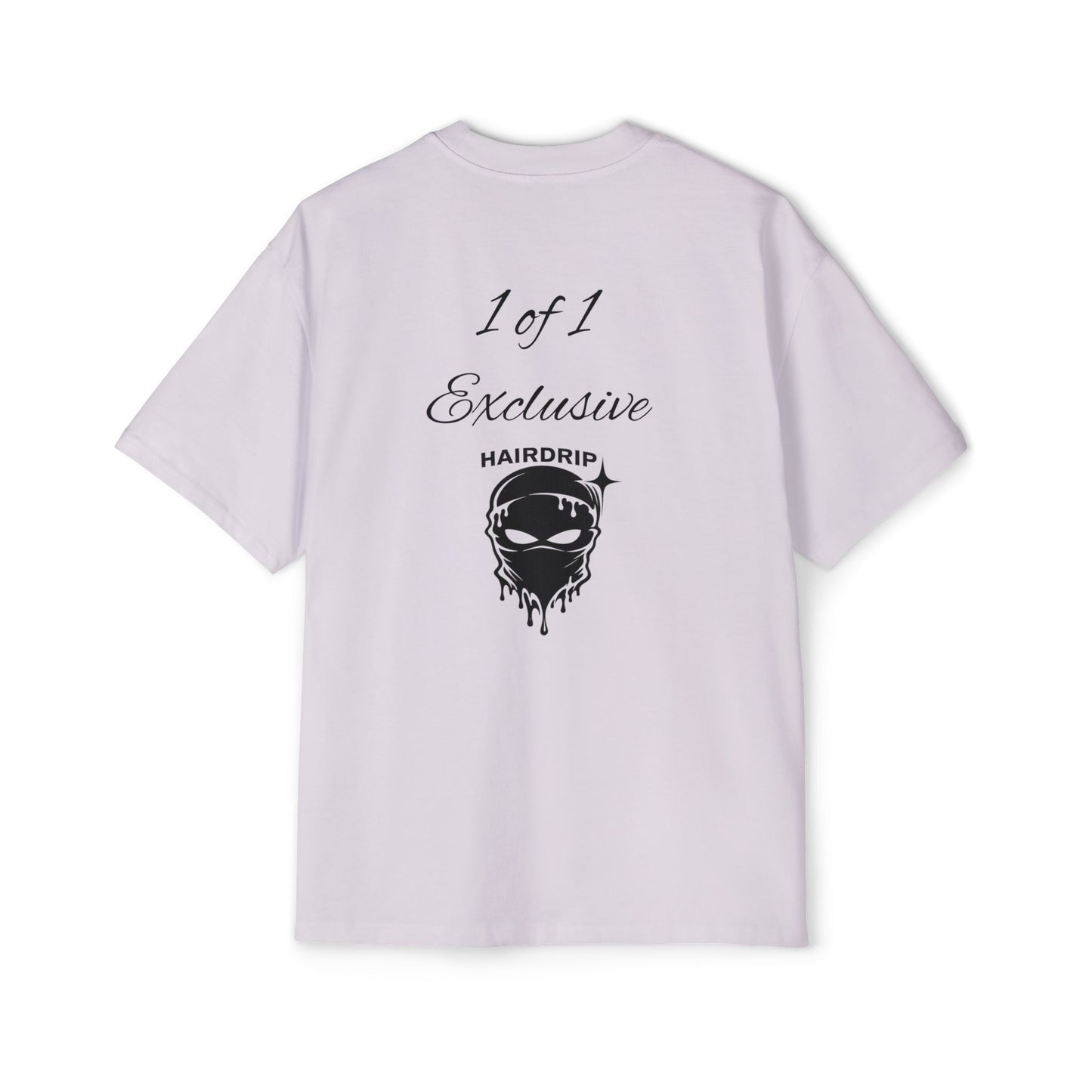 Oversized Tee — "1 of 1 Exclusive" Graphic T-Shirt (Hairdrip Drip Skull Back Print)