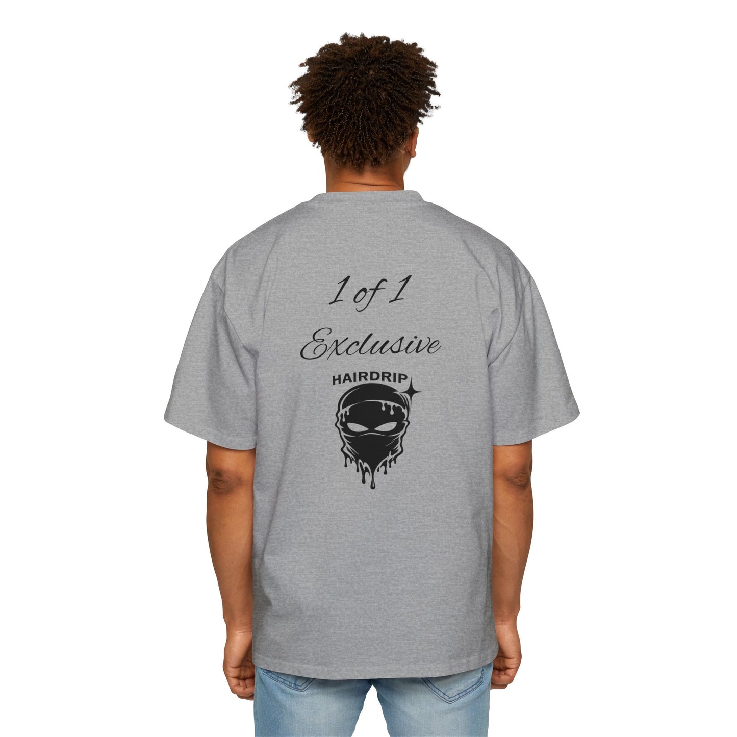 Oversized Tee — "1 of 1 Exclusive" Graphic T-Shirt (Hairdrip Drip Skull Back Print)